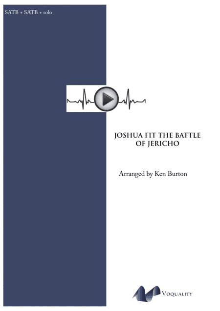 Joshua Fit The Battle Of Jericho (arr. Ken Burton)