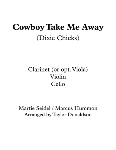 Cowboy Take Me Away (arr. Taylor Donaldson)