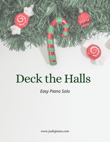Deck the Halls - Easy Piano Solo (arr. JudisPiano)