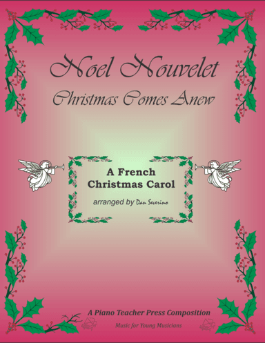Noel Nouvelet (arr. Dan Severino)