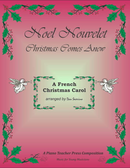 Noel Nouvelet (arr. Dan Severino)