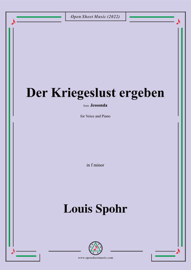 Spohr-Der Kriegeslust ergeben,in f minor (arr. OSM Press)