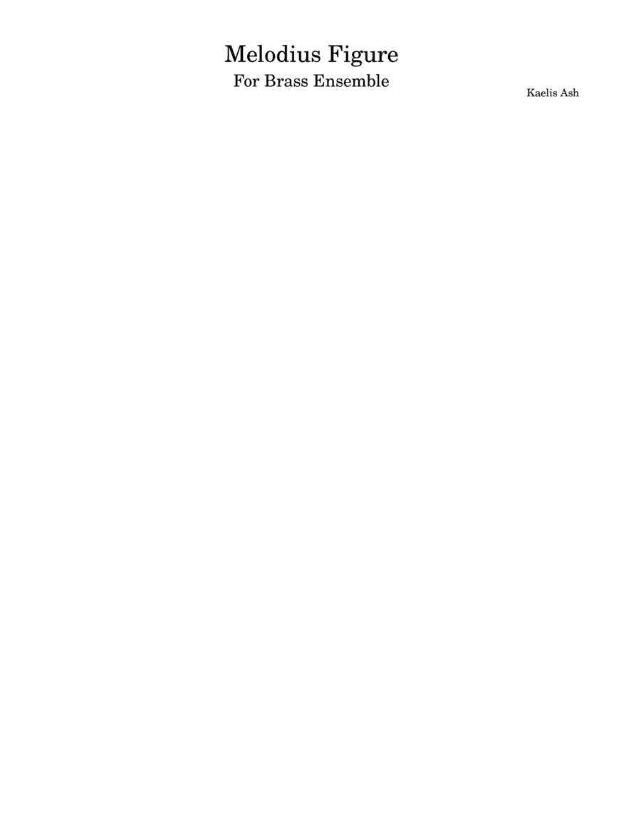 Melodious Figure: For Brass Choir