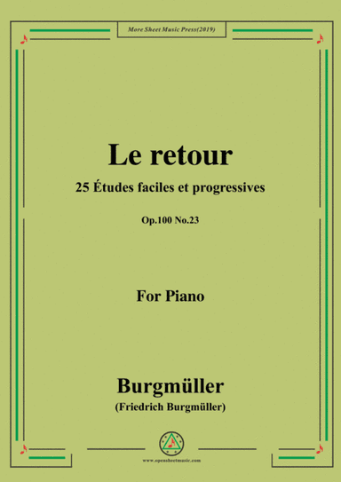Burgmüller-25 Études faciles et progressives, Op.100 No.23,Le retour (arr. MSM)