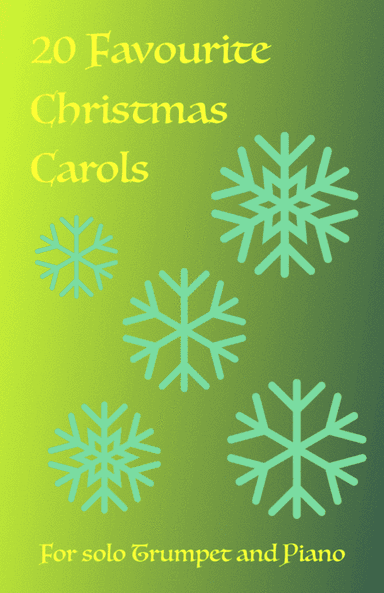 20 Favourite Christmas Carols for solo Trumpet and Piano (arr. David McKeown)