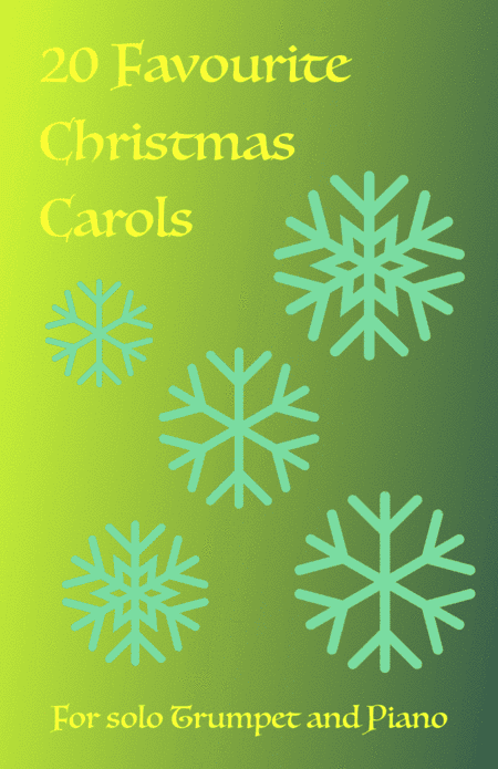 20 Favourite Christmas Carols for solo Trumpet and Piano (arr. David McKeown)