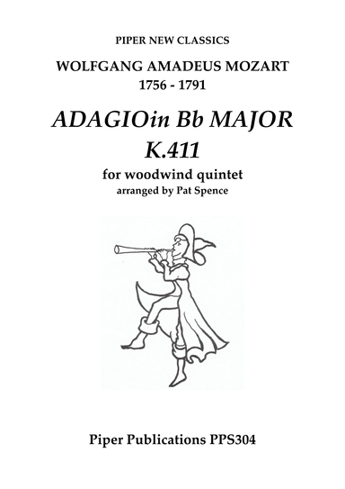 MOZART: ADAGIO IN Bb K. 411 for woodwind quintet (arr. Pat Spence)