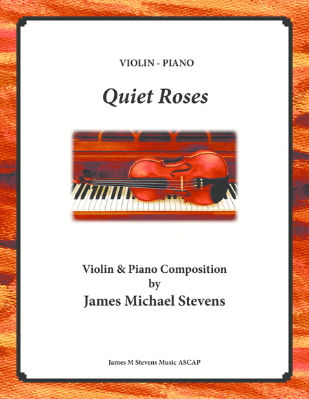 Quiet Roses - Romantic Violin & Piano