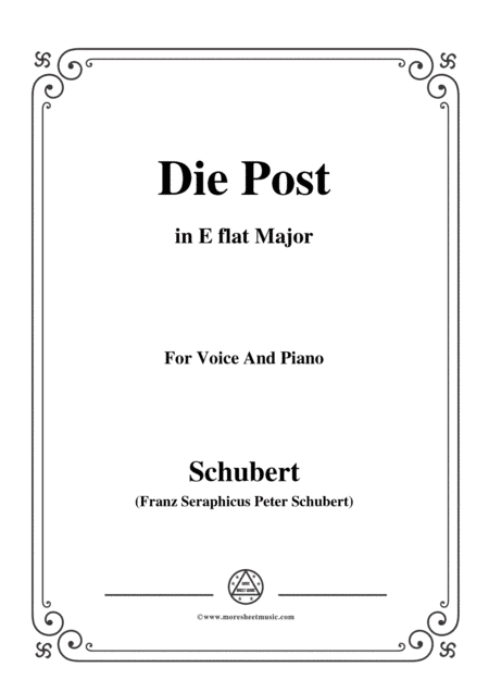 Schubert-Die Post,from 'Winterreise',Op.89(D.911) No.13,in E flat Major,for Voice&Piano (arr. MSM)