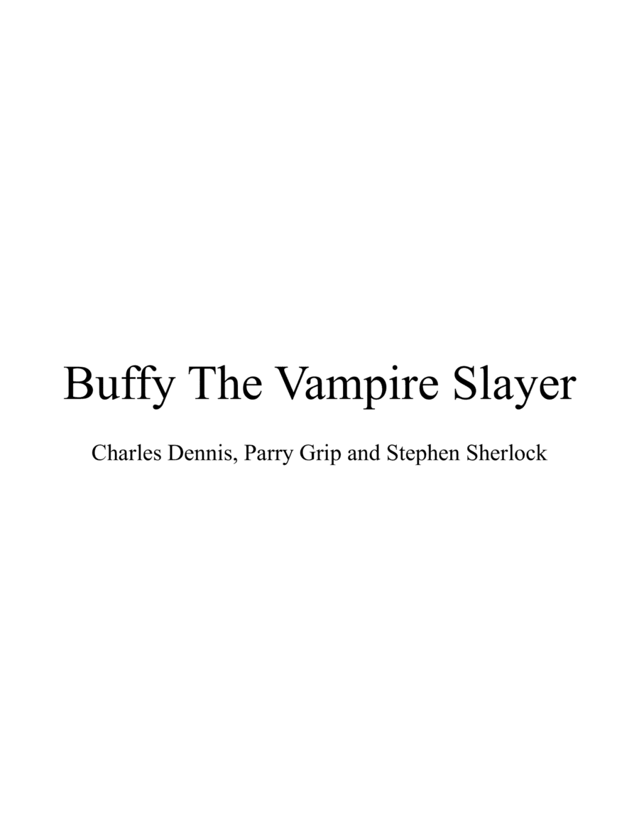 Theme From Buffy The Vampire Slayer (arr. mcbleke)
