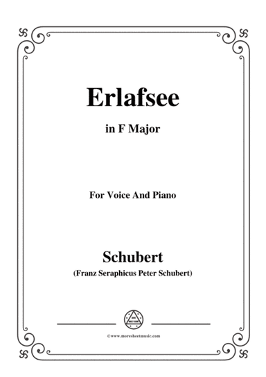 Schubert-Erlafsee,Op.8 No.3,in F Major,for Voice&Piano (arr. MSM)