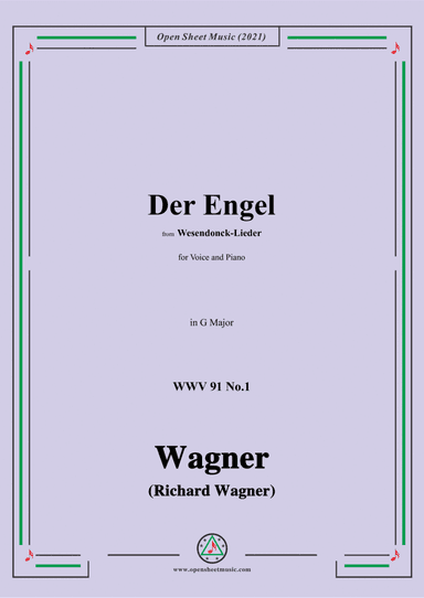 Wagner-Der Engel,in G Major,WWV 91 No.1,from Wesendonck-Lieder,for Voice and Piano (arr. Open Cloud)