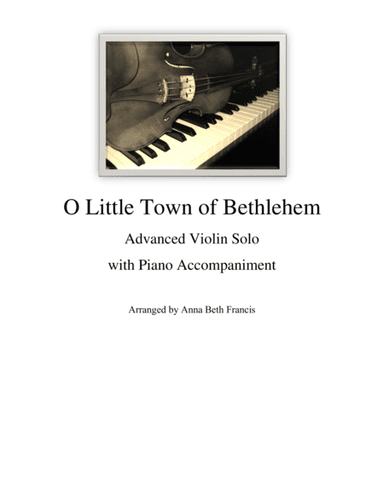 O Little Town of Bethlehem Violin Solo (arr. Anna Beth Francis)