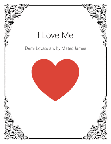 I Love Me (arr. Mateo James)