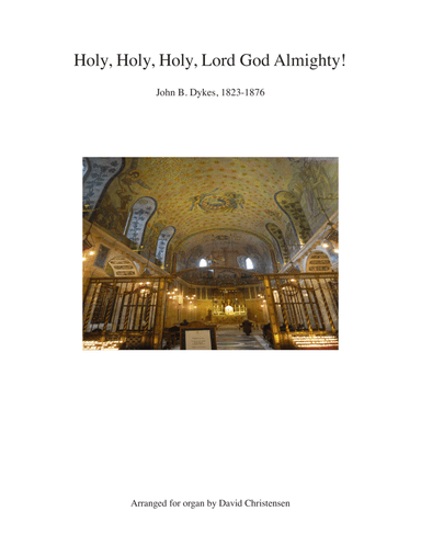 Holy, Holy, Holy, Lord God Almighty (arr. David Christensen)
