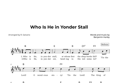 Who Is He in Yonder Stall (Key of B Major) (arr. R. Salvario)