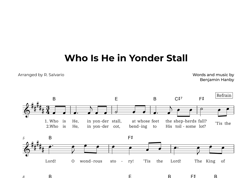 Who Is He in Yonder Stall (Key of B Major) (arr. R. Salvario)