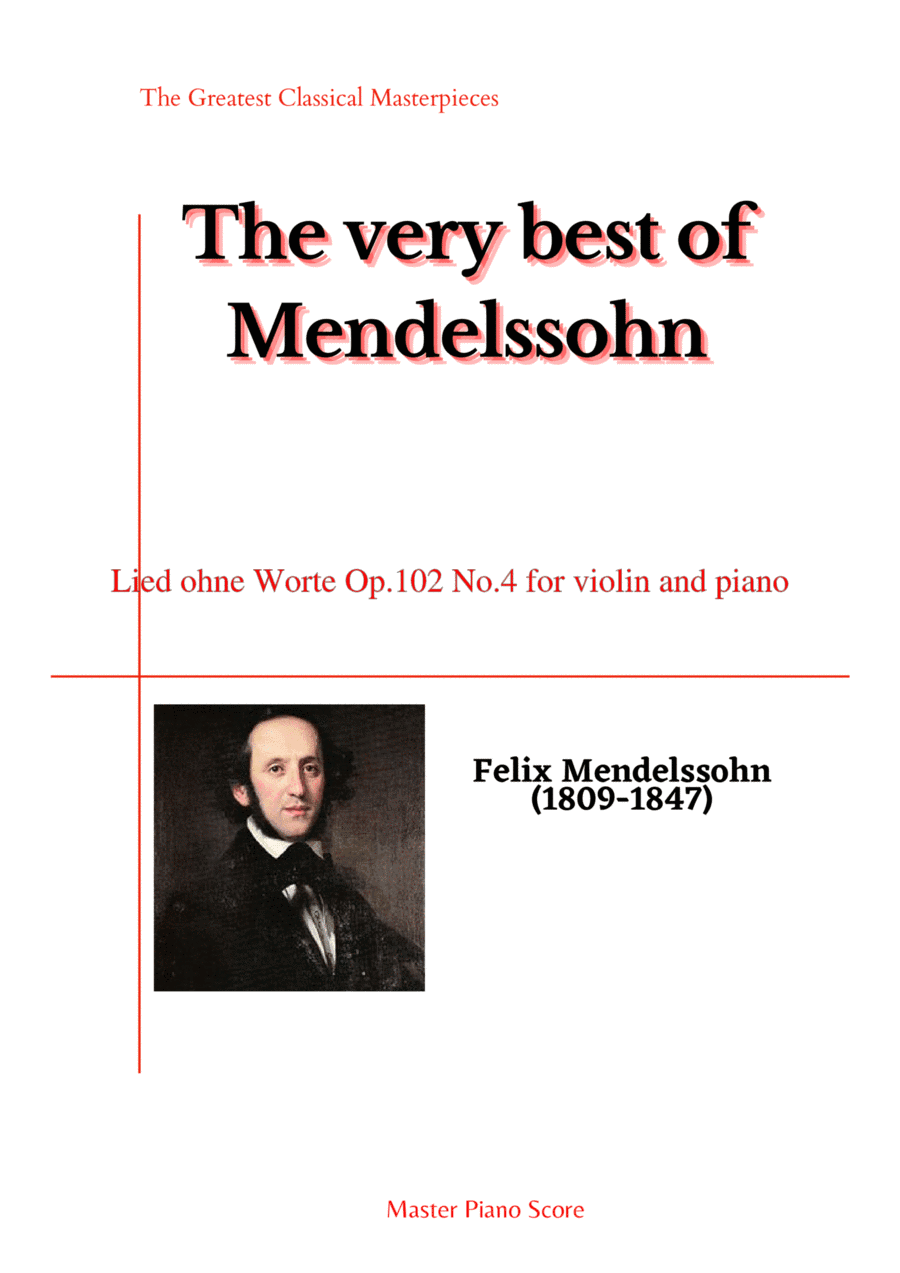 Mendelssohn-Lied ohne Worte Op.102 No.4 for violin and piano (arr. MPS)