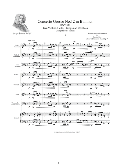 Handel - Concerto Grosso No.12 in B minor HWV 330 Op.6 for Two Violins, Cello, Strings and Cembalo (arr. Santino Cara)
