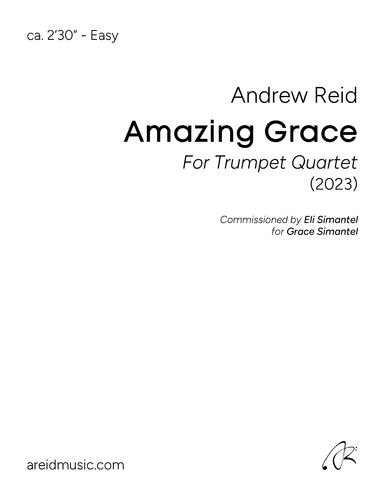 Amazing Grace (For Trumpet Quartet) (arr. Andrew Reid)