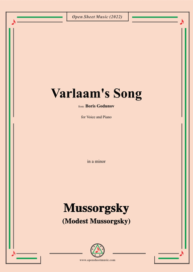 Mussorgsky-Varlaam's Song,in a minor,from Boris Godunov,for Voice and Piano (arr. OSM Press)