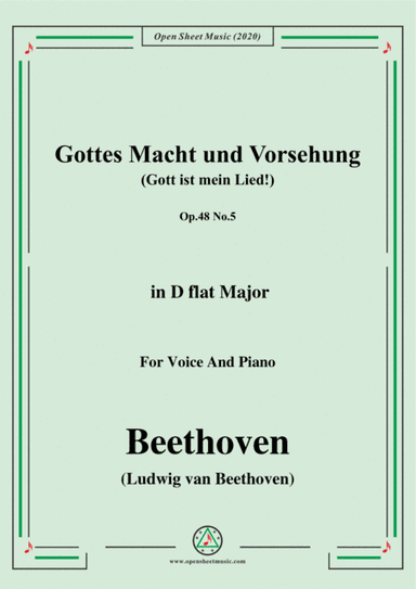 Beethoven-Gottes Macht und Vorsehung,Op.48 No.5,in D flat Major,for Voice and Piano (arr. MSM)