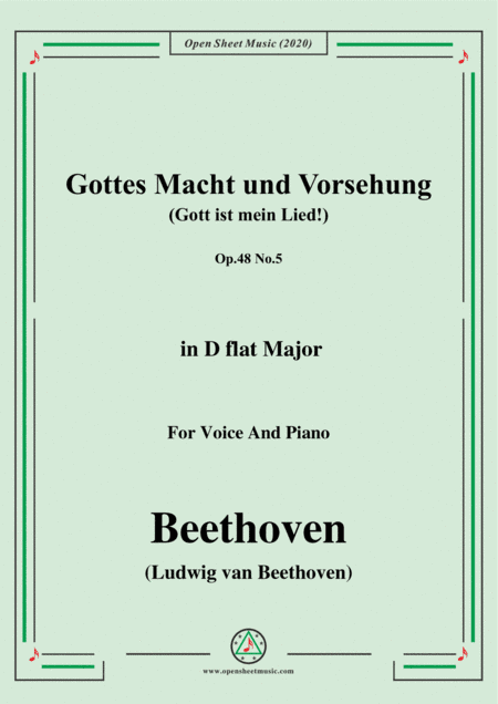 Beethoven-Gottes Macht und Vorsehung,Op.48 No.5,in D flat Major,for Voice and Piano (arr. MSM)
