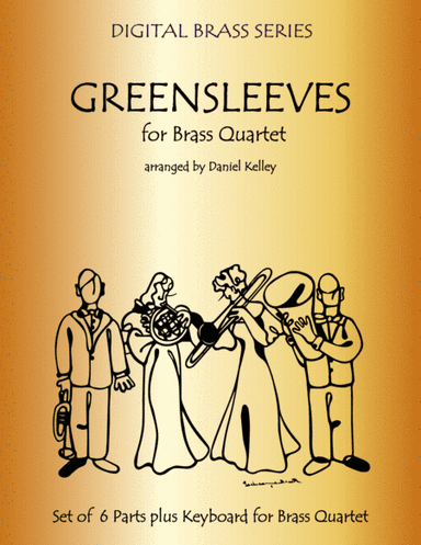 Greensleeves (What Child Is This?) for Brass Quartet (2 Trumpets, French Horn, Bass Trombone or Tuba (arr. Last Resort Music Publishing)