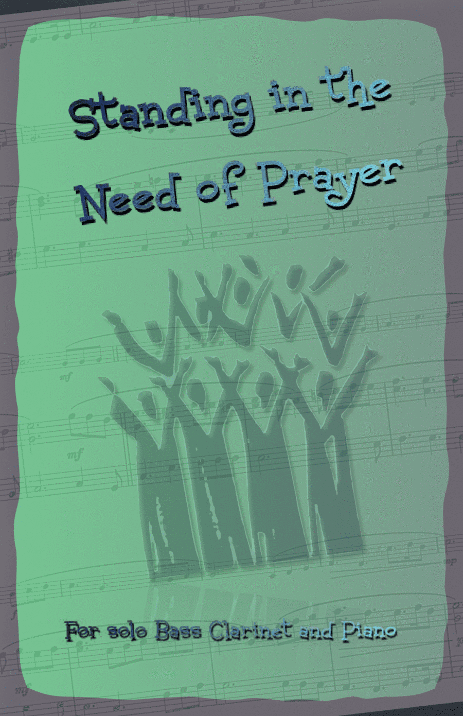 Standing in the Need of Prayer, Gospel Hymn for Bass Clarinet and Piano (arr. David McKeown)