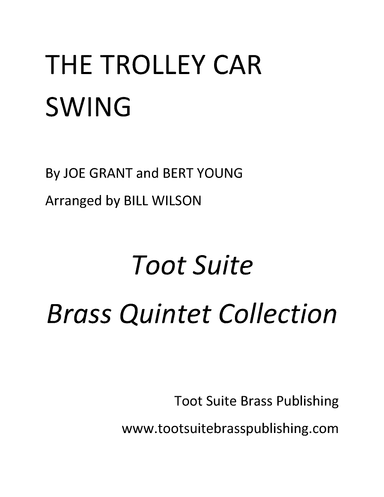 The Trolley Car Swing (arr. Bill Wilson)