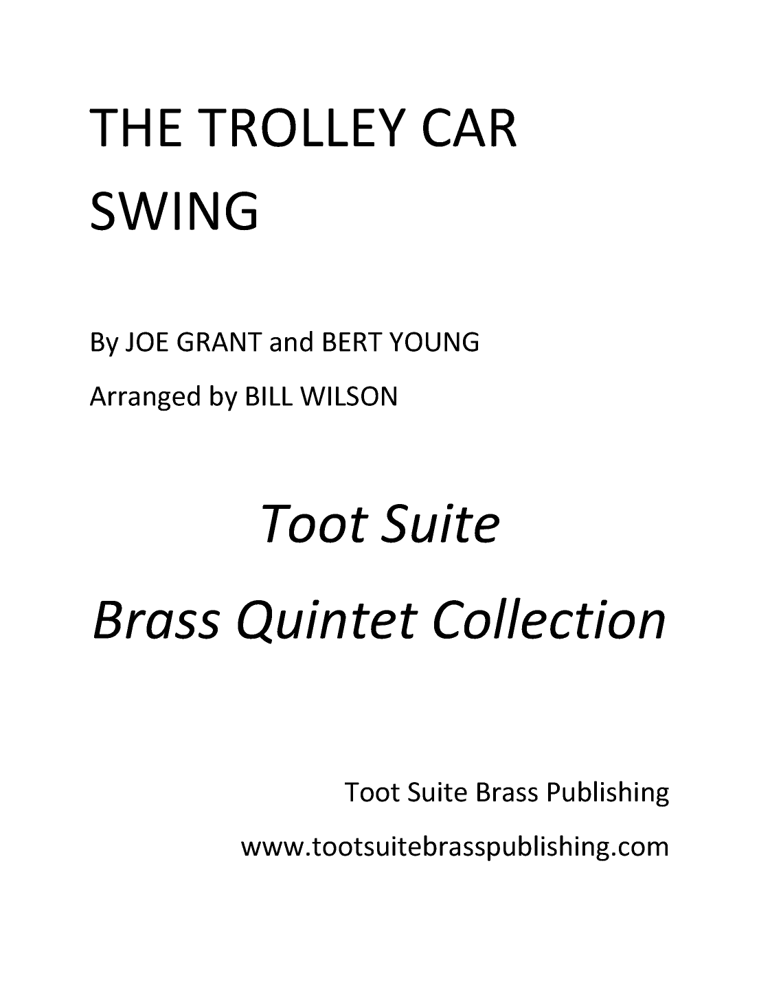 The Trolley Car Swing (arr. Bill Wilson)