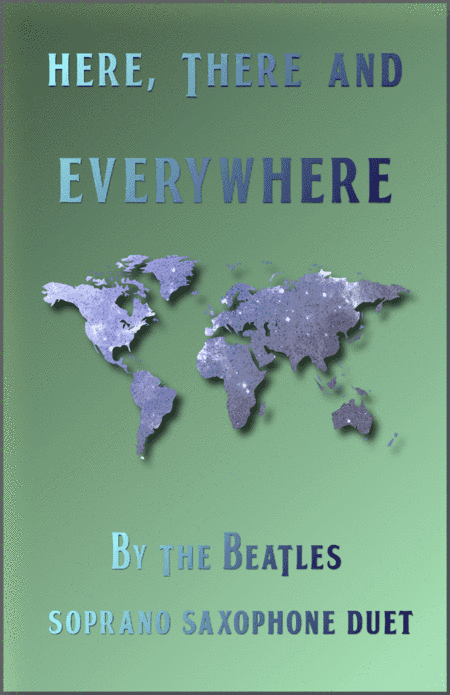 Here, There And Everywhere (arr. David McKeown)