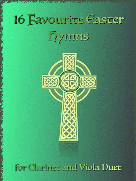 16 Favourite Easter Hymns for Clarinet and Viola Duet (arr. David McKeown)