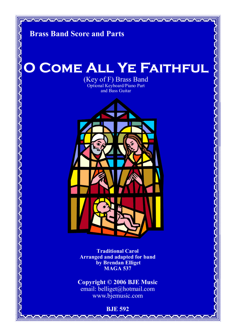 O Come All Ye Faithful [F] - Brass Band  Score and Parts PDF (arr. Brendan Elliget MAGA 537)