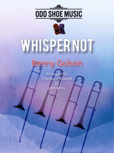 Whisper Not (arr. John Milne)