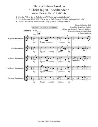 Three selections based on "Christ lag in Todesbanden" (Saxophone Quintet - 1 Sop, 1 Alto, ...) (arr. Regis Bookshar)