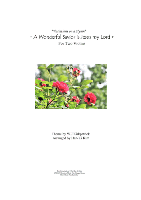 A Wonderful Saviour is Jesus my Lord (For Violin Duet) (arr. Han-Ki Kim)