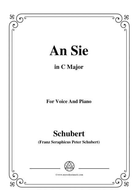 Schubert-An Sie,in C Major,for Voice&Piano (arr. MSM)