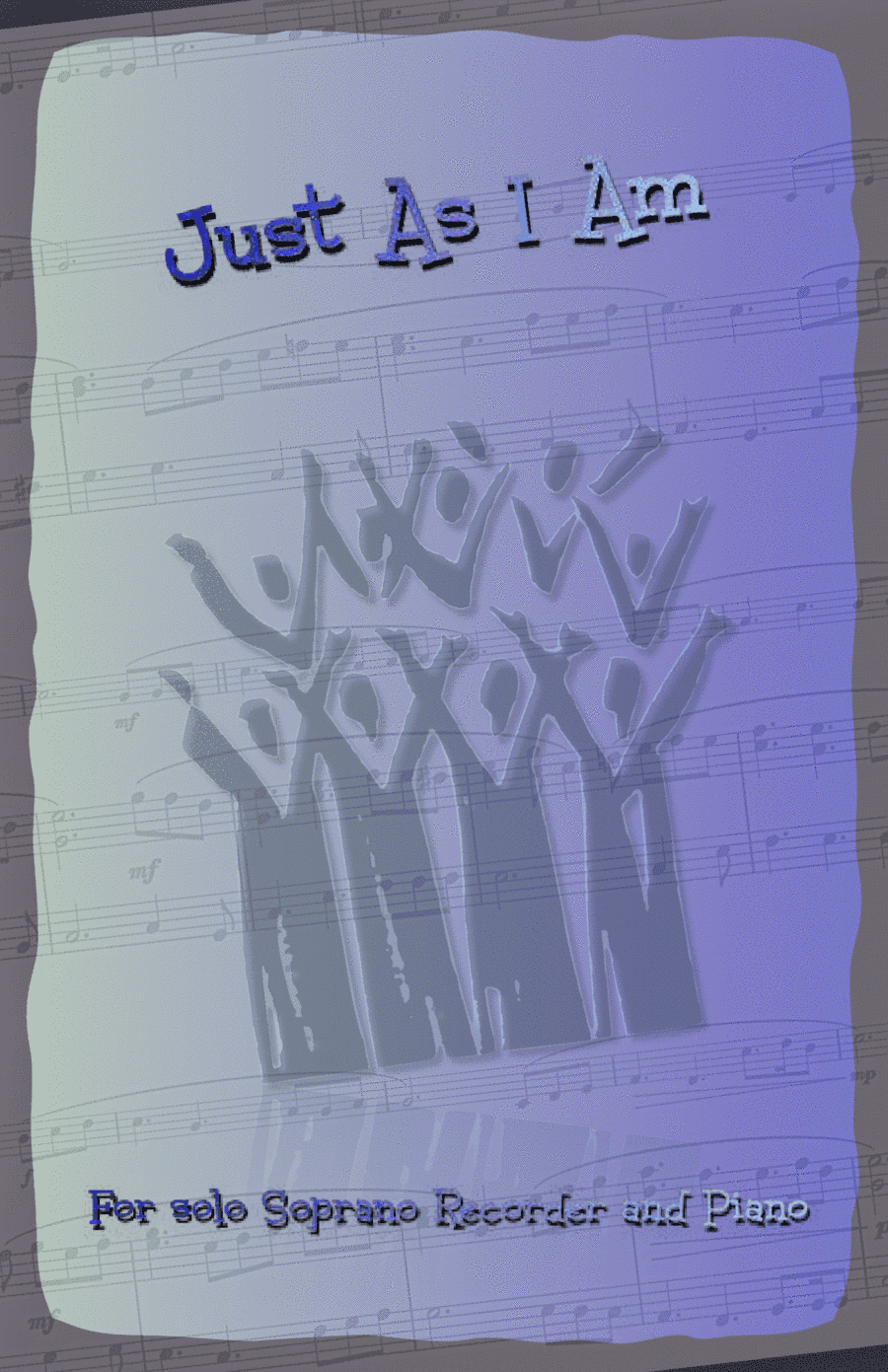 Just As I Am, Gospel Hymn for Soprano Recorder and Piano (arr. David McKeown)