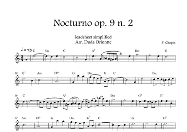 Nocturno op. 9 no. 2 (leadsheet - SIMPLIFIED) CHOPIN (arr. Duda Oriontte)