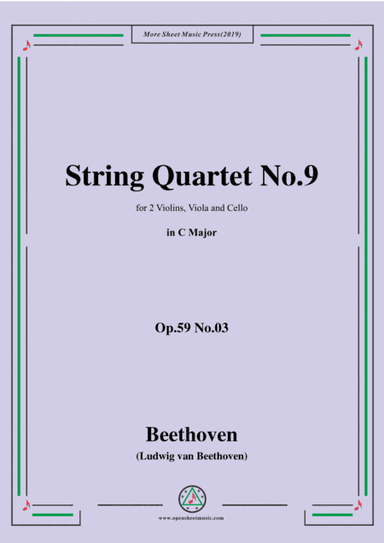 Beethoven-String Quartet No.9 in C Major,Op.59 No.3 (arr. MSM)