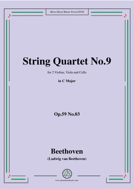 Beethoven-String Quartet No.9 in C Major,Op.59 No.3 (arr. MSM)