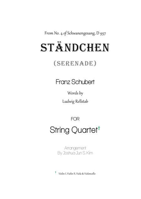 Serenade (Standchen, D957) for String Quartet (arr. Joshua Jun S. Kim)