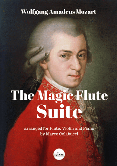 Mozart The Magic Flute Suite (arr. Marco Colabucci)