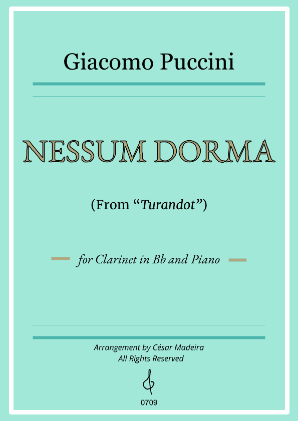 Nessun Dorma by Puccini - Bb Clarinet and Piano (Full Score and Parts) (arr. César Madeira)