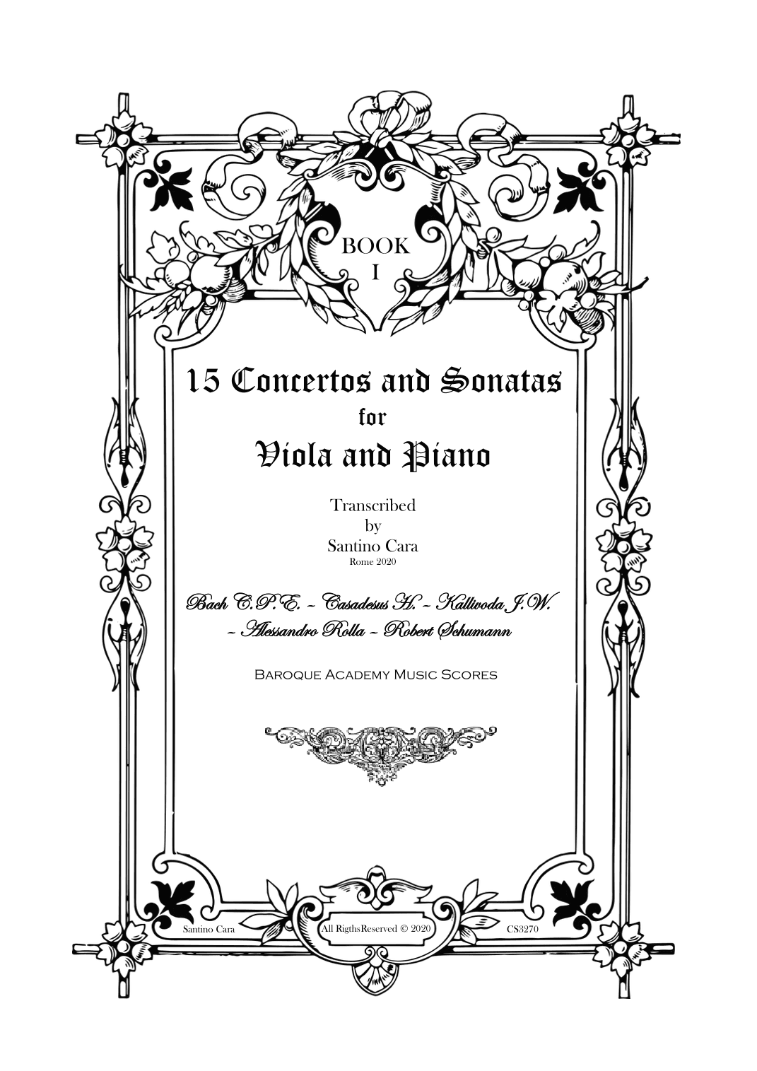 15 Concertos and Sonatas 'Book 1' for Viola and Piano - Scores and Part (arr. Santino Cara)