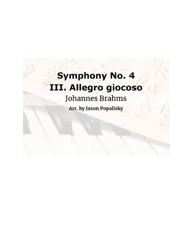 Brahms Symphony No. 4, movement III, arranged for Concert Band (arr. Jason Popalisky)