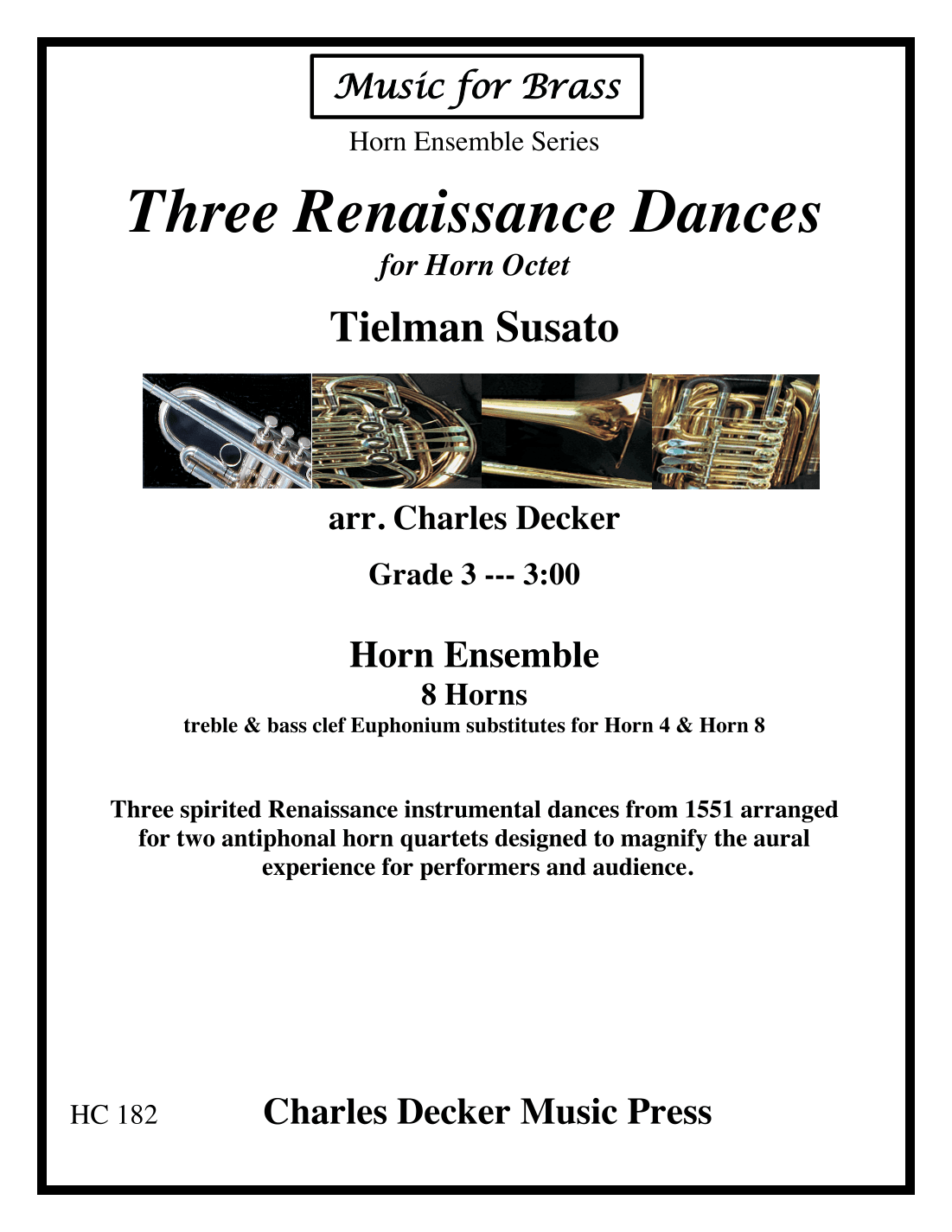 Three Renaissance Dances for Horn Octet (arr. Charles Decker)