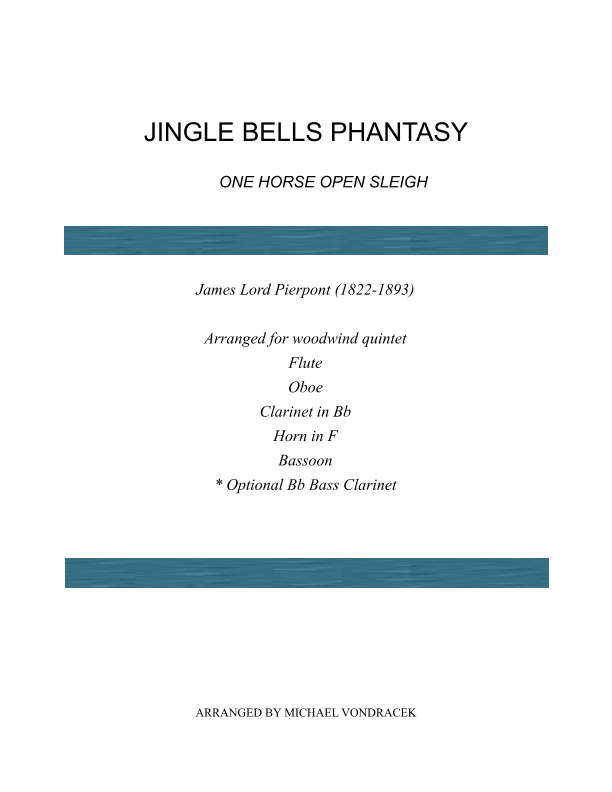 JINGLE BELLS PHANTASY (arr. Michael Vondracek)