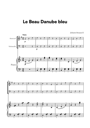 Johann Strauss II - Le Beau Danube bleu for French Horn, Cello and Piano (arr. Cadenza Editions)